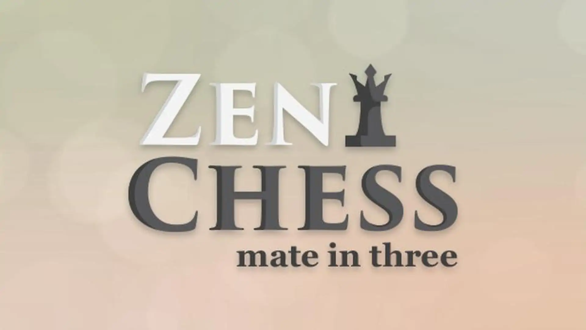 Zen Chess: Mate in Three