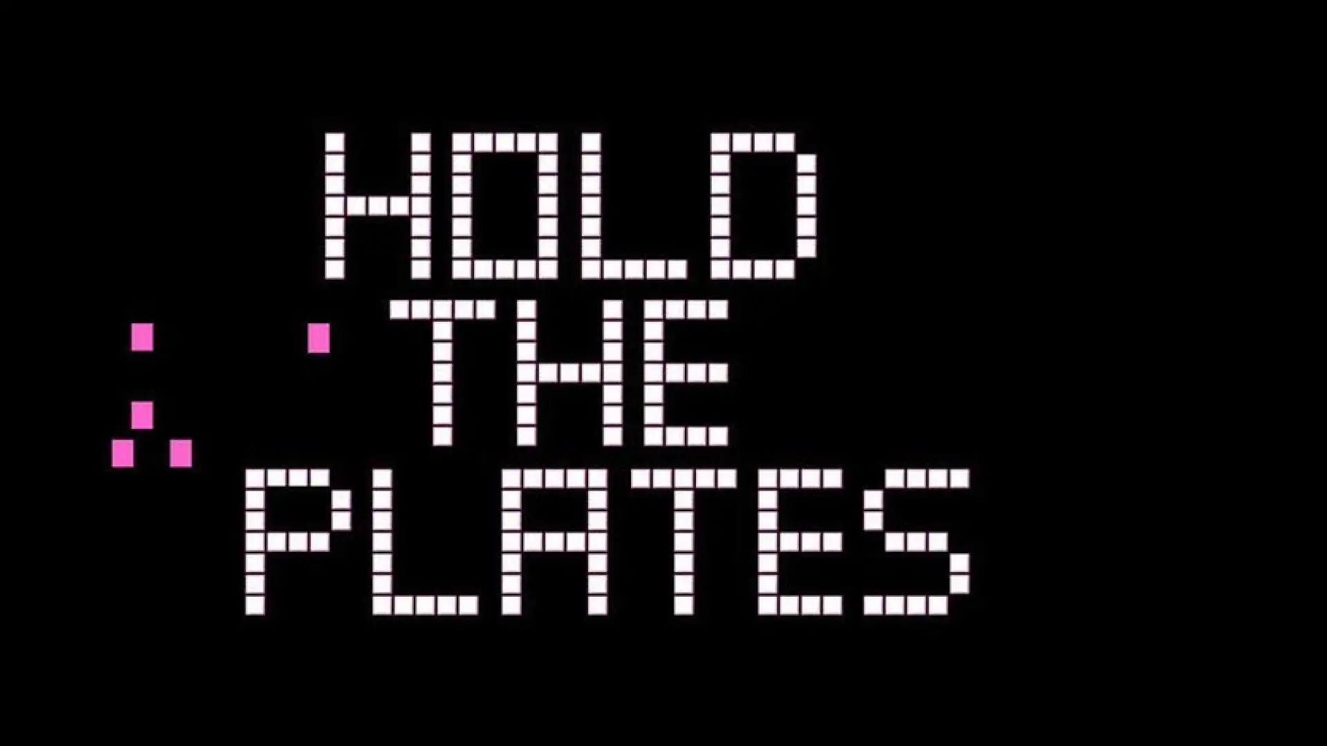 Hold The Plates