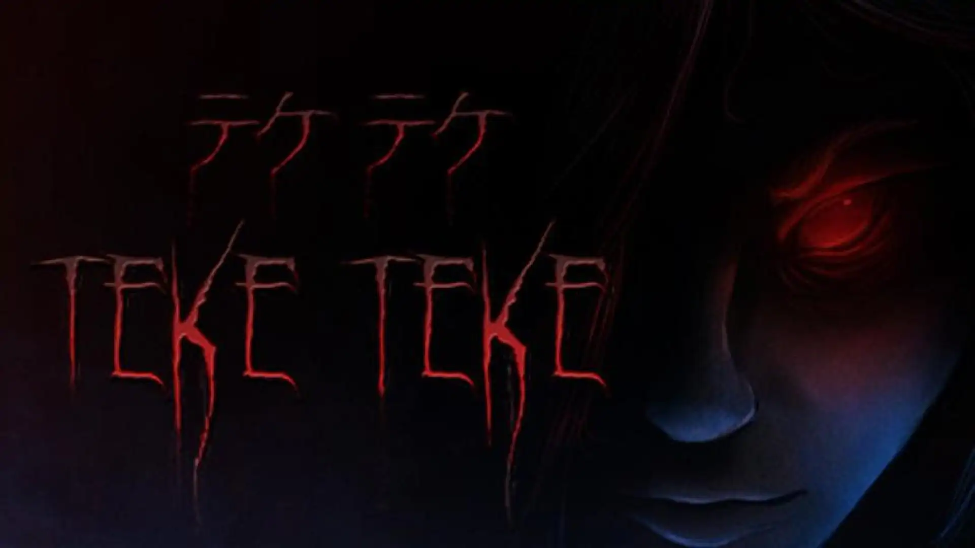 Teke Teke - テケテケ