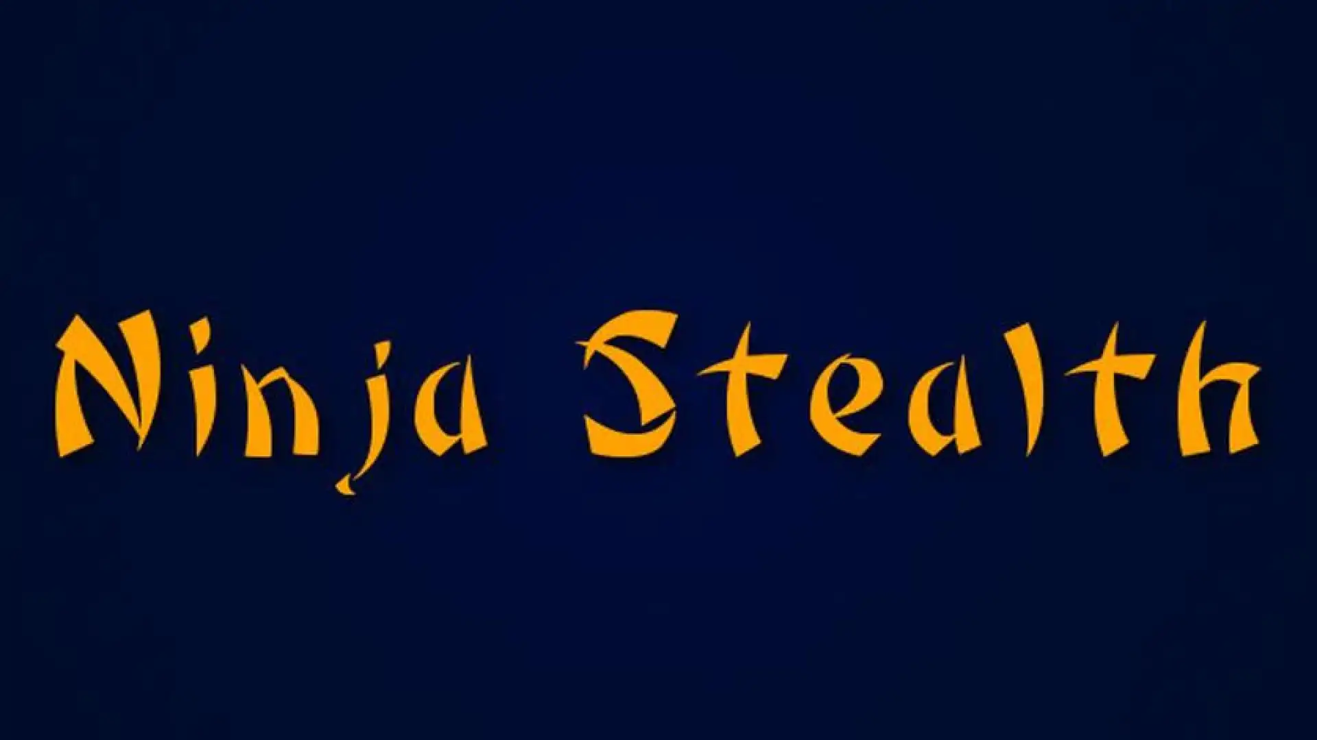 Ninja Stealth