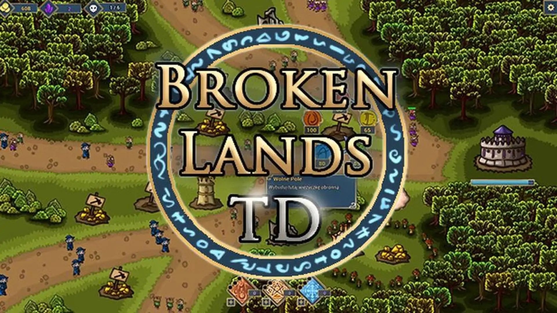 Broken Lands - Tower Defense