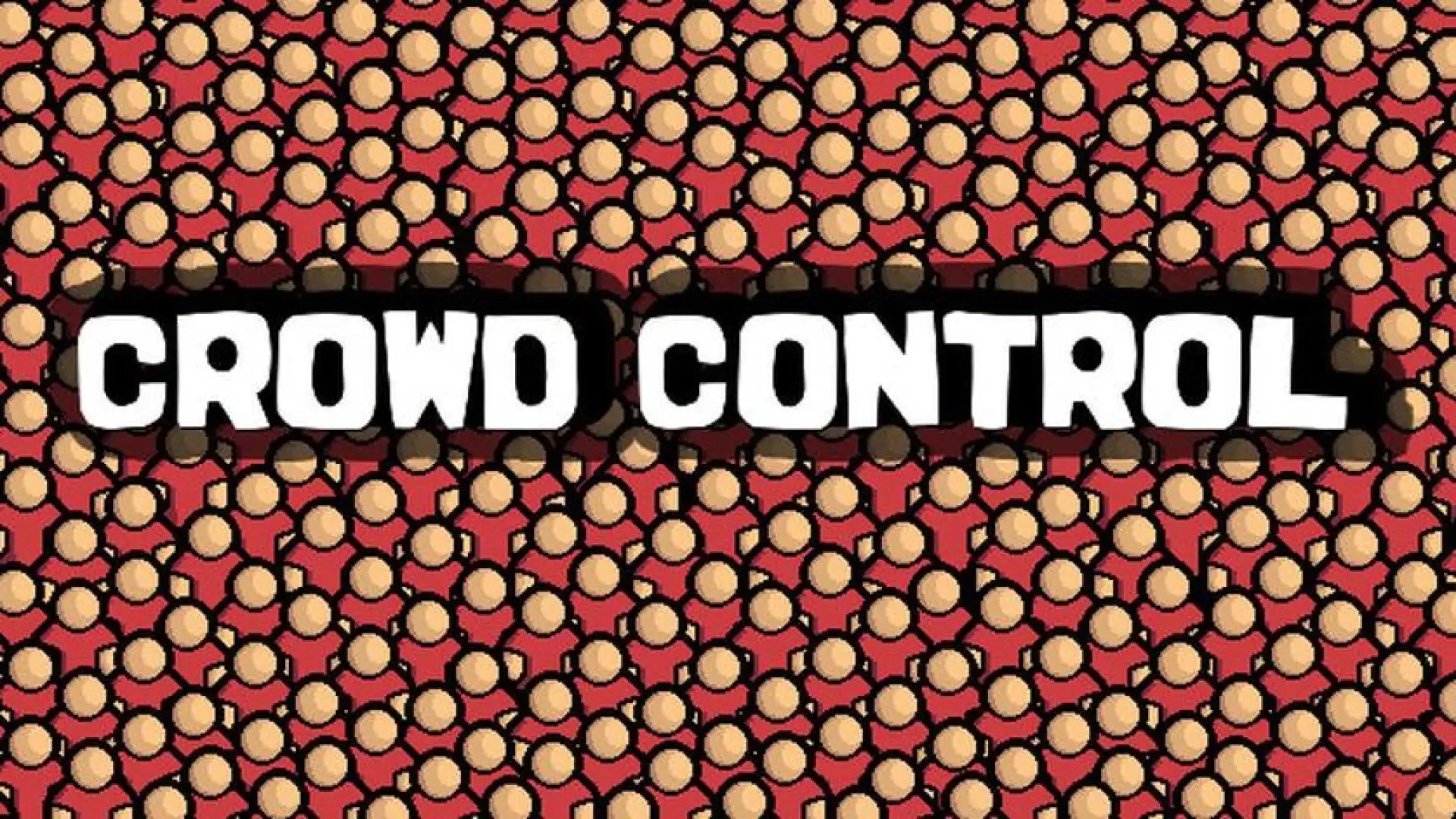 Crowd Control