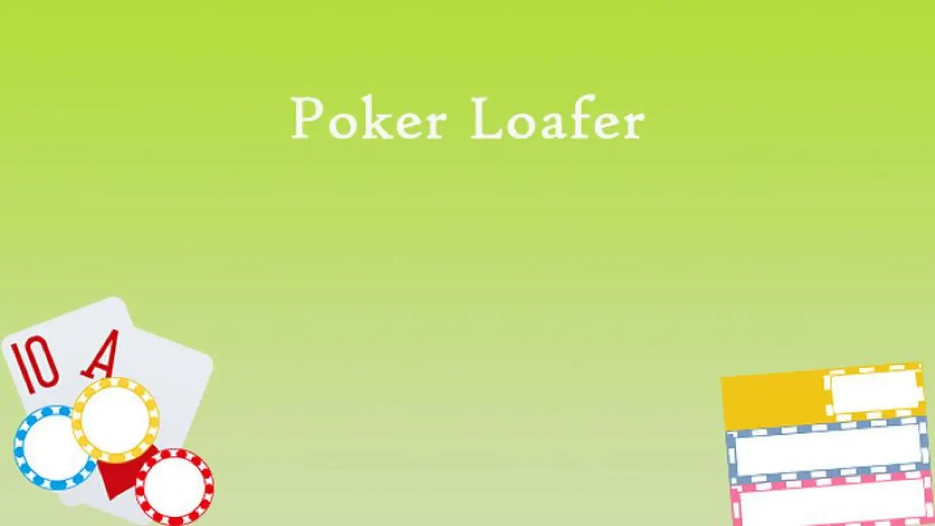 Poker Loafer