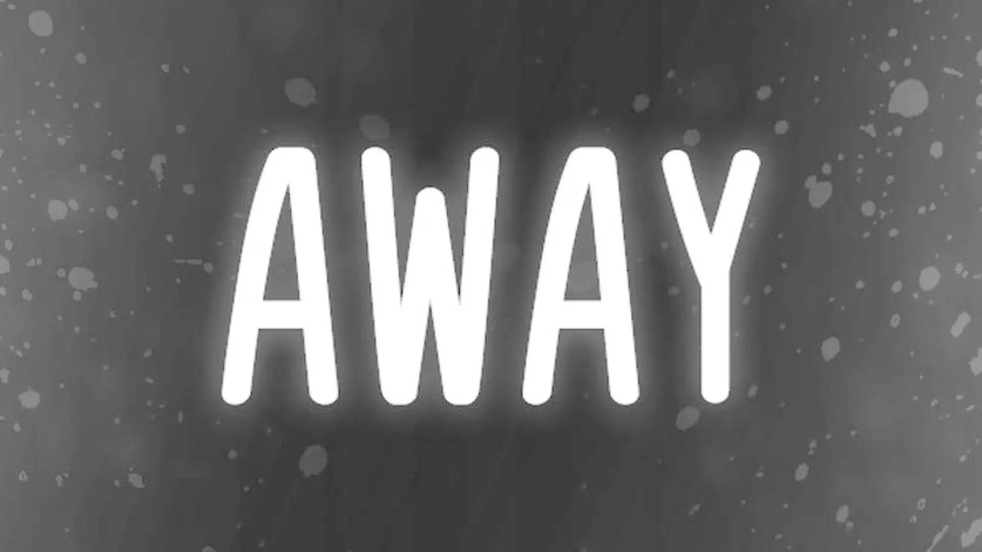 Away