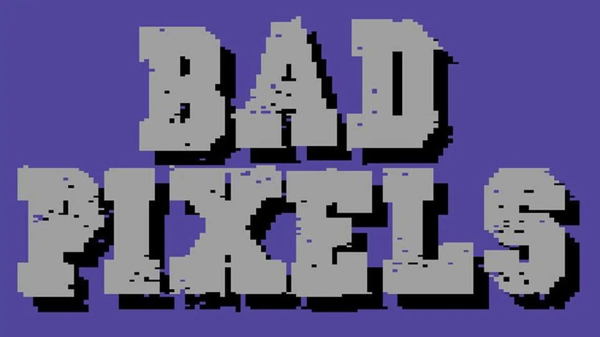 Bad Pixels