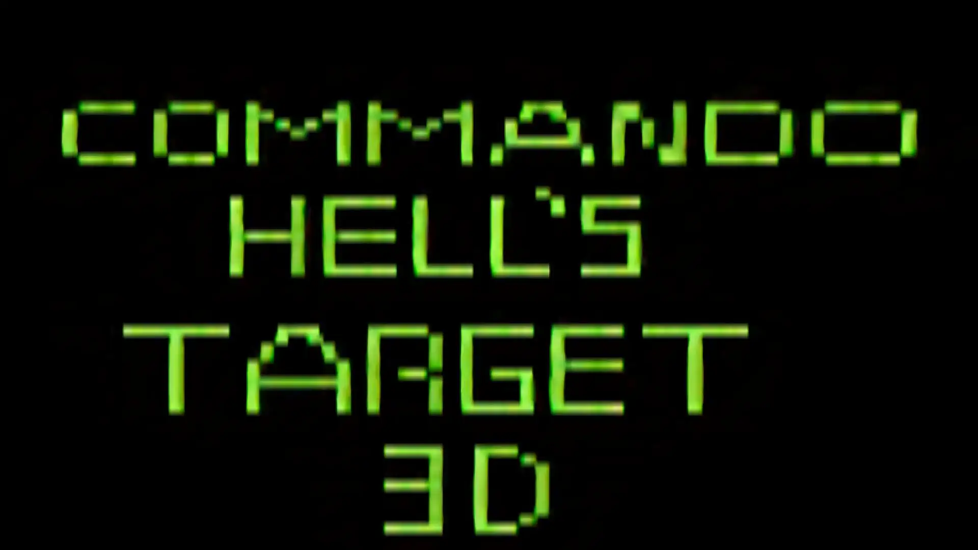 Commando:  Hell's Target 3D