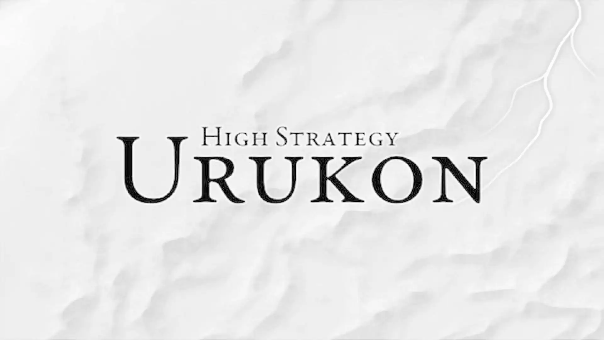 High Strategy: Urukon