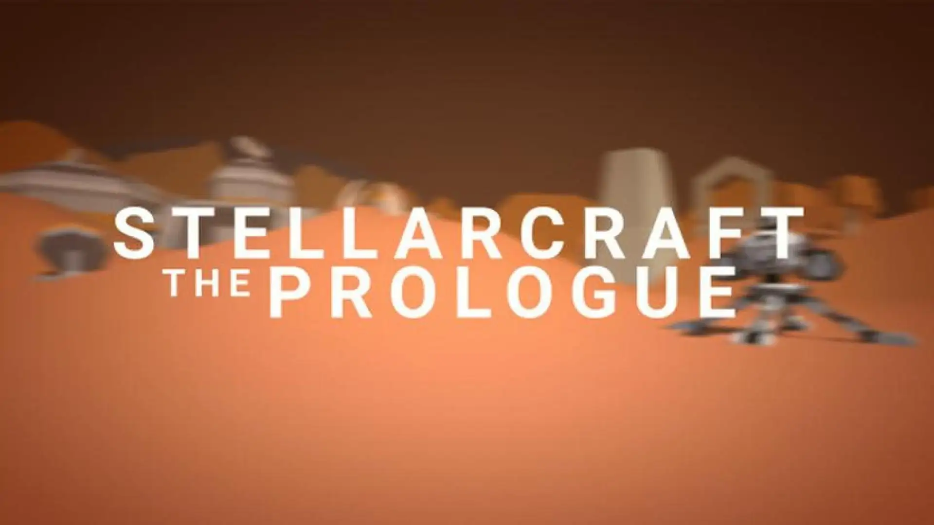 Stellarcraft The Prologue