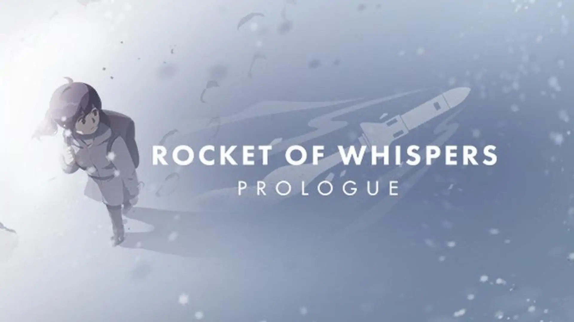 Rocket of Whispers: Prologue