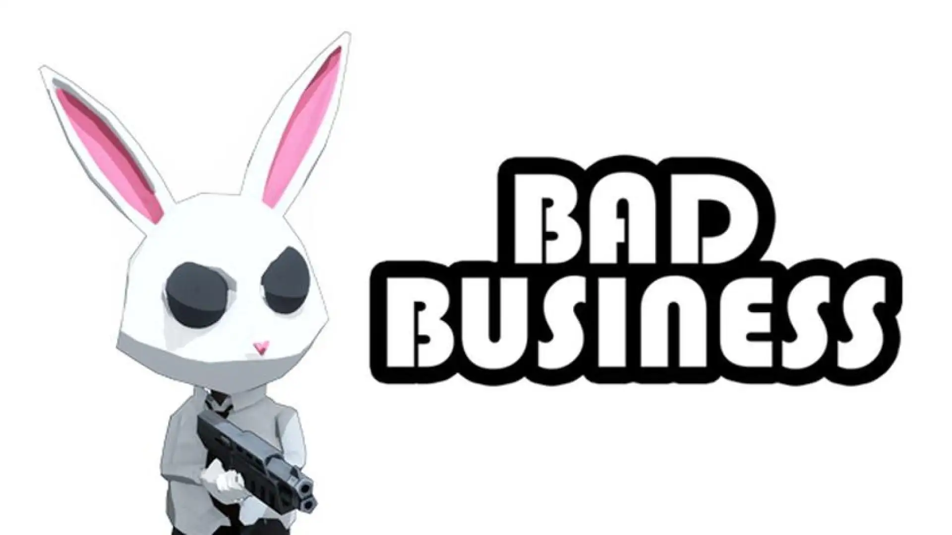 Bad Business