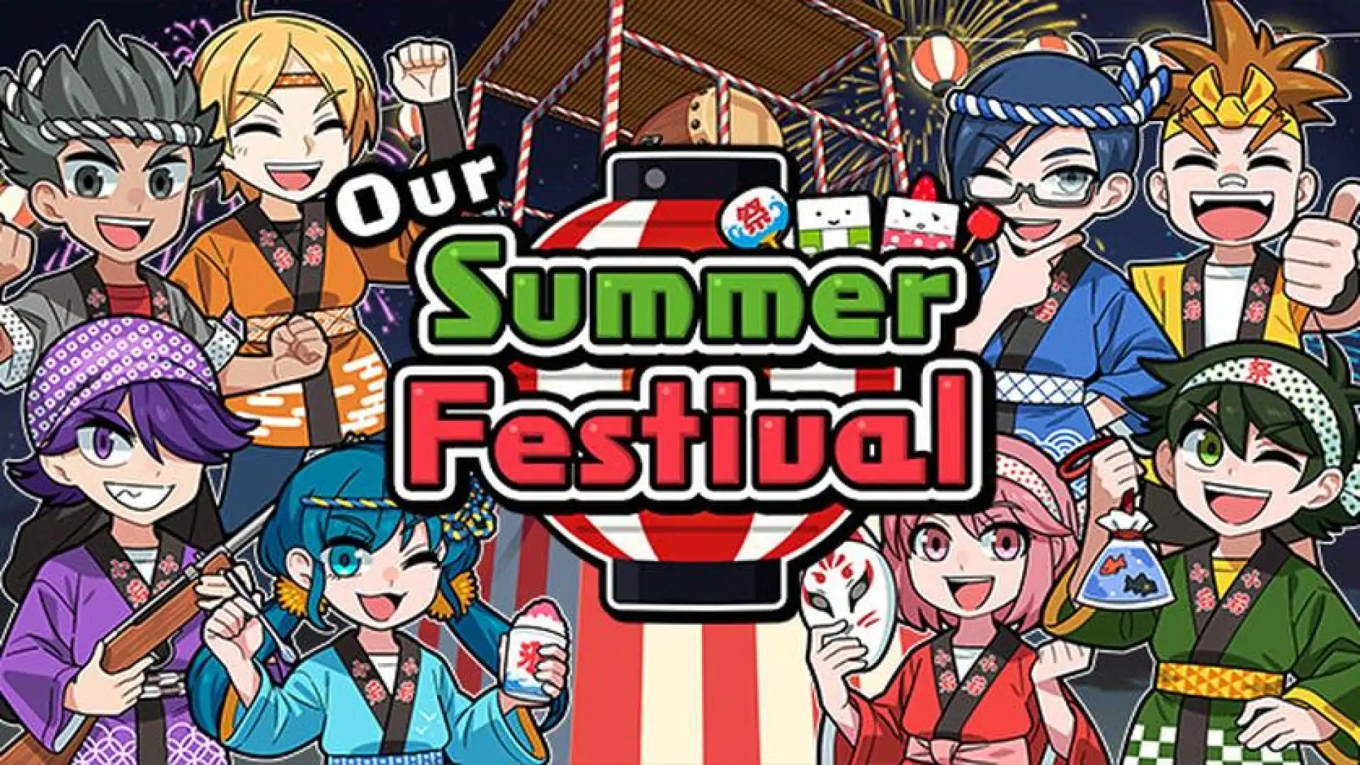 Our Summer Festival