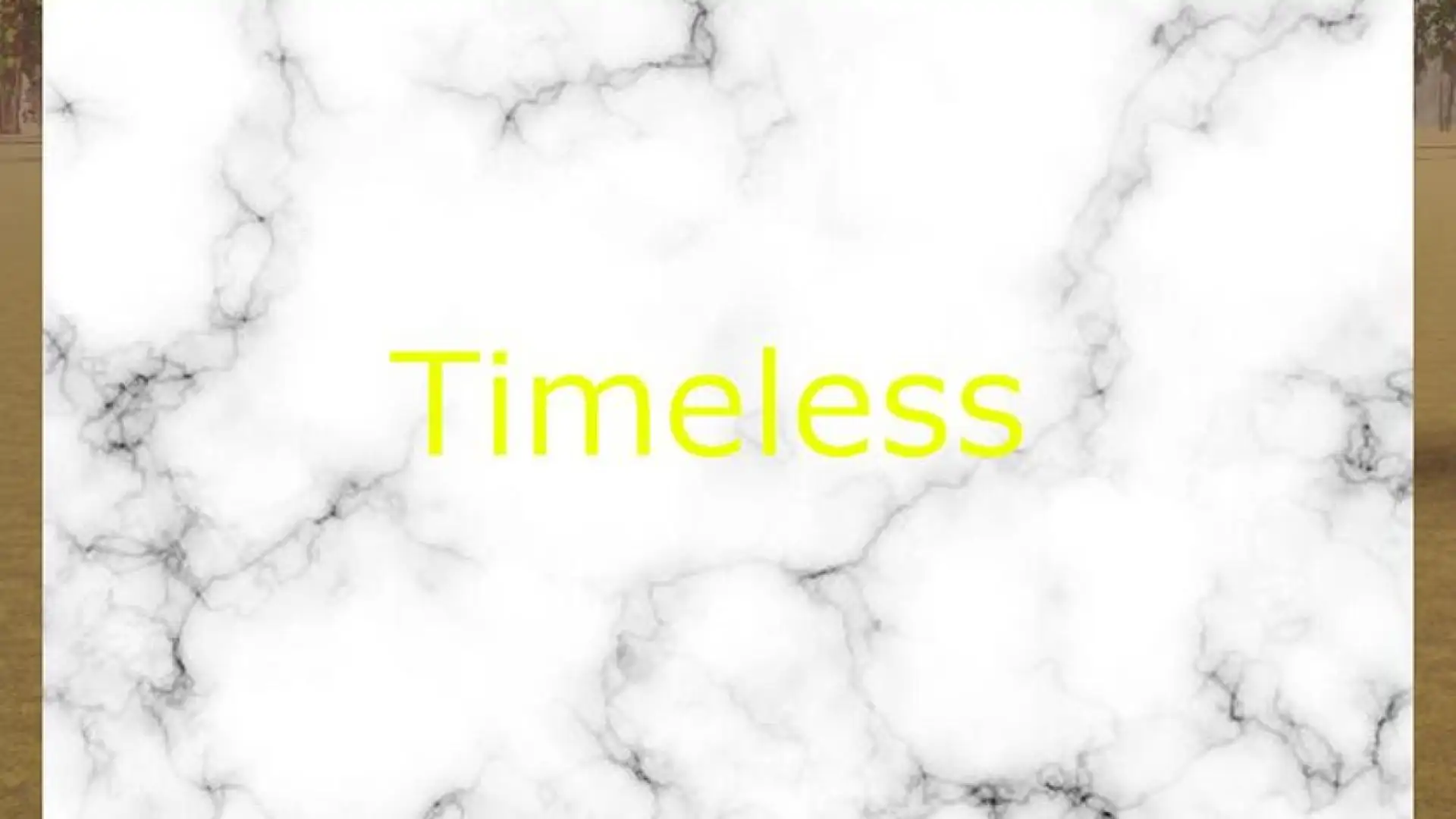 Timeless