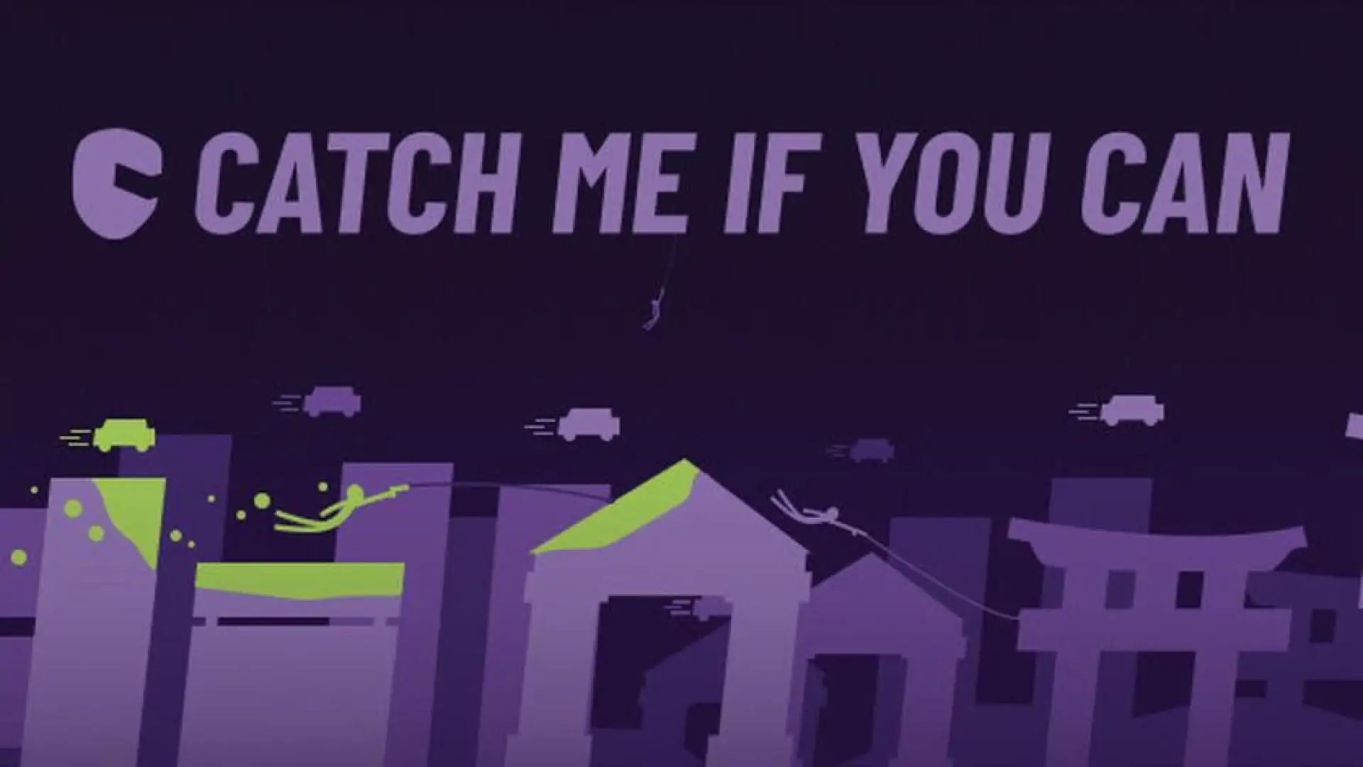Catch Me If You Can