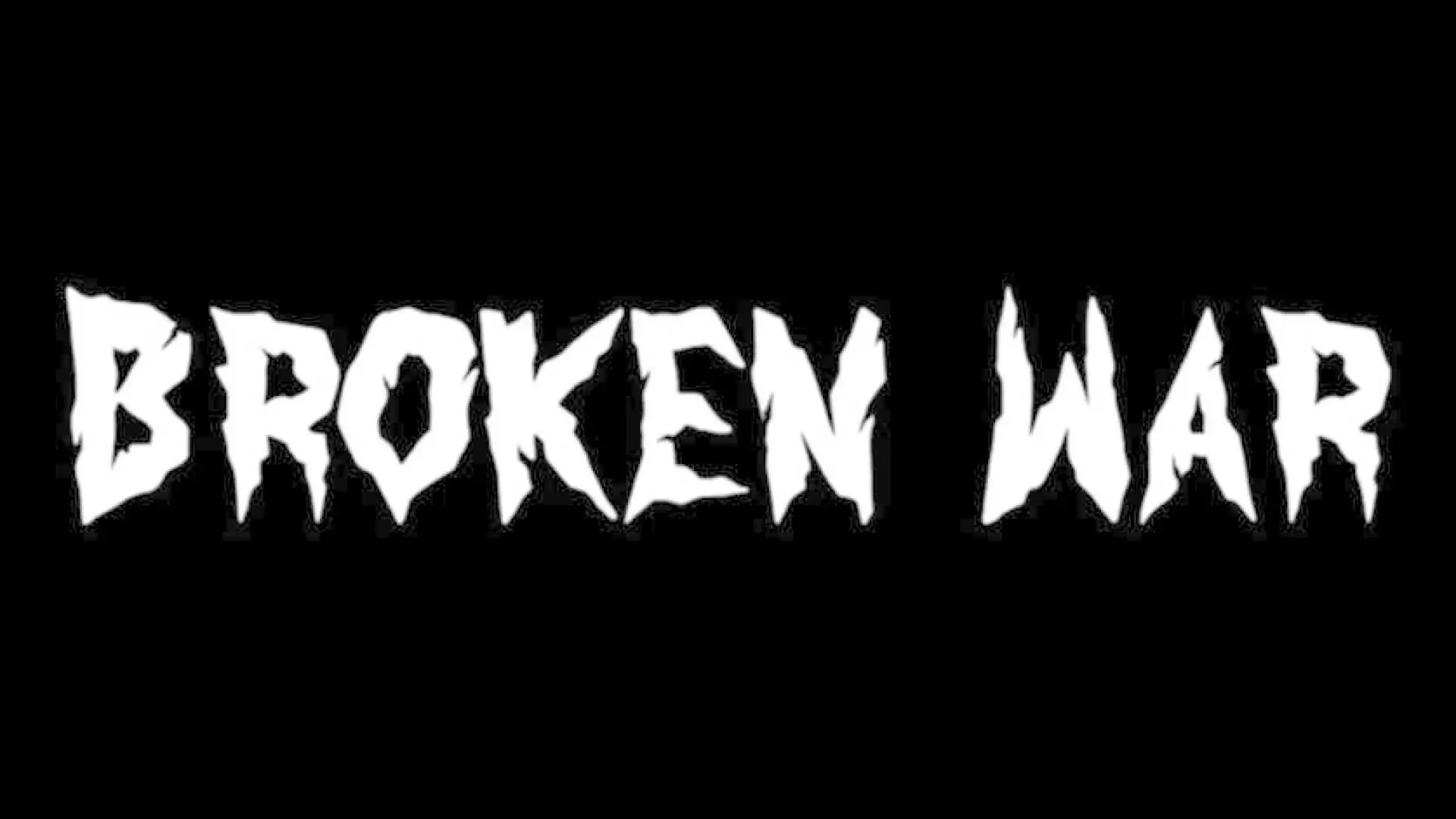 Broken War