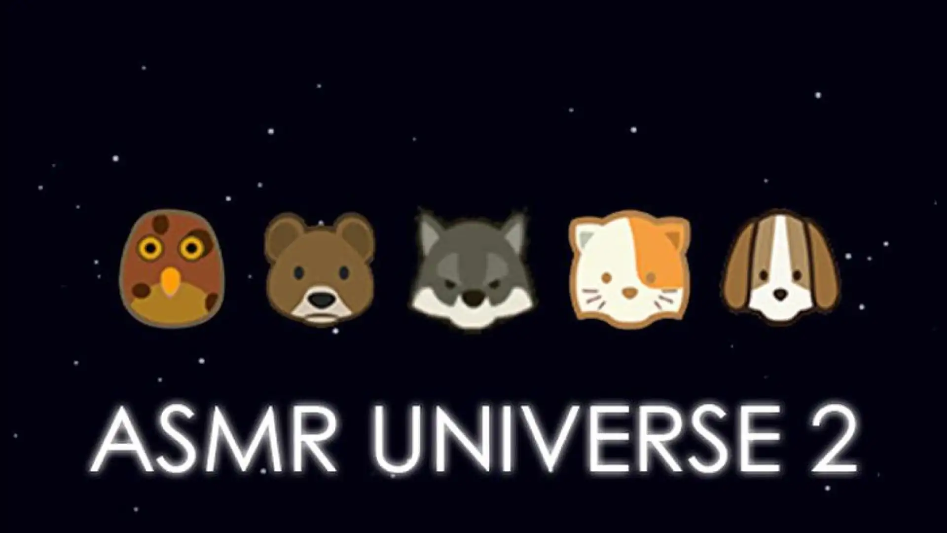 ASMR Universe 2