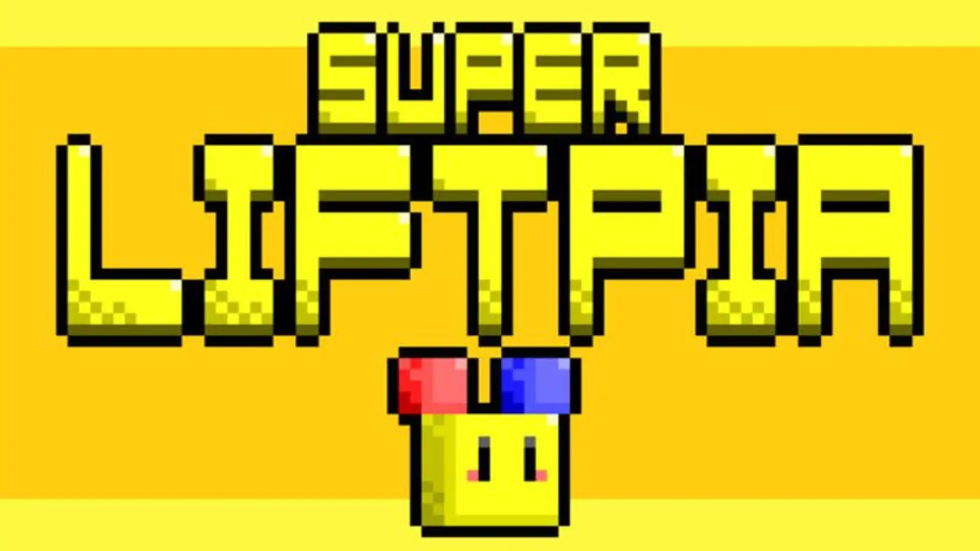 SUPER LIFTPIA