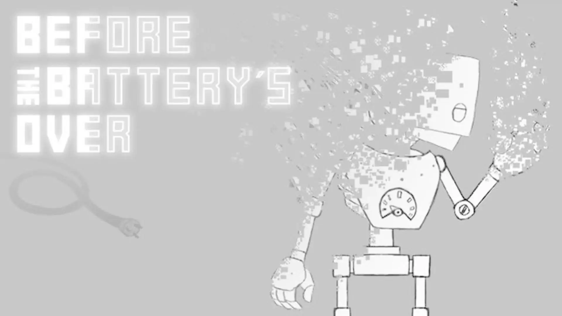 Before the battery´s over