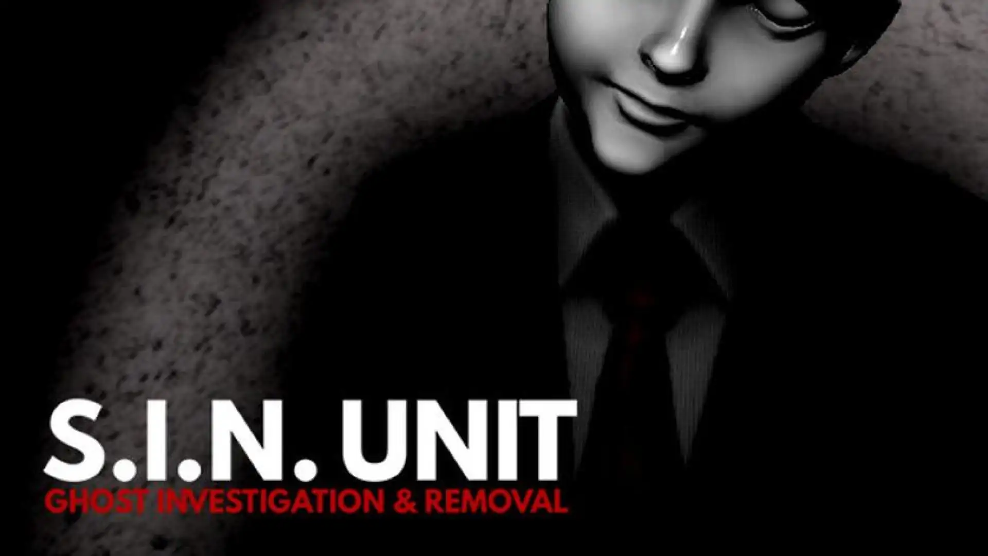 S.I.N. Unit: Ghost Investigation & Removal
