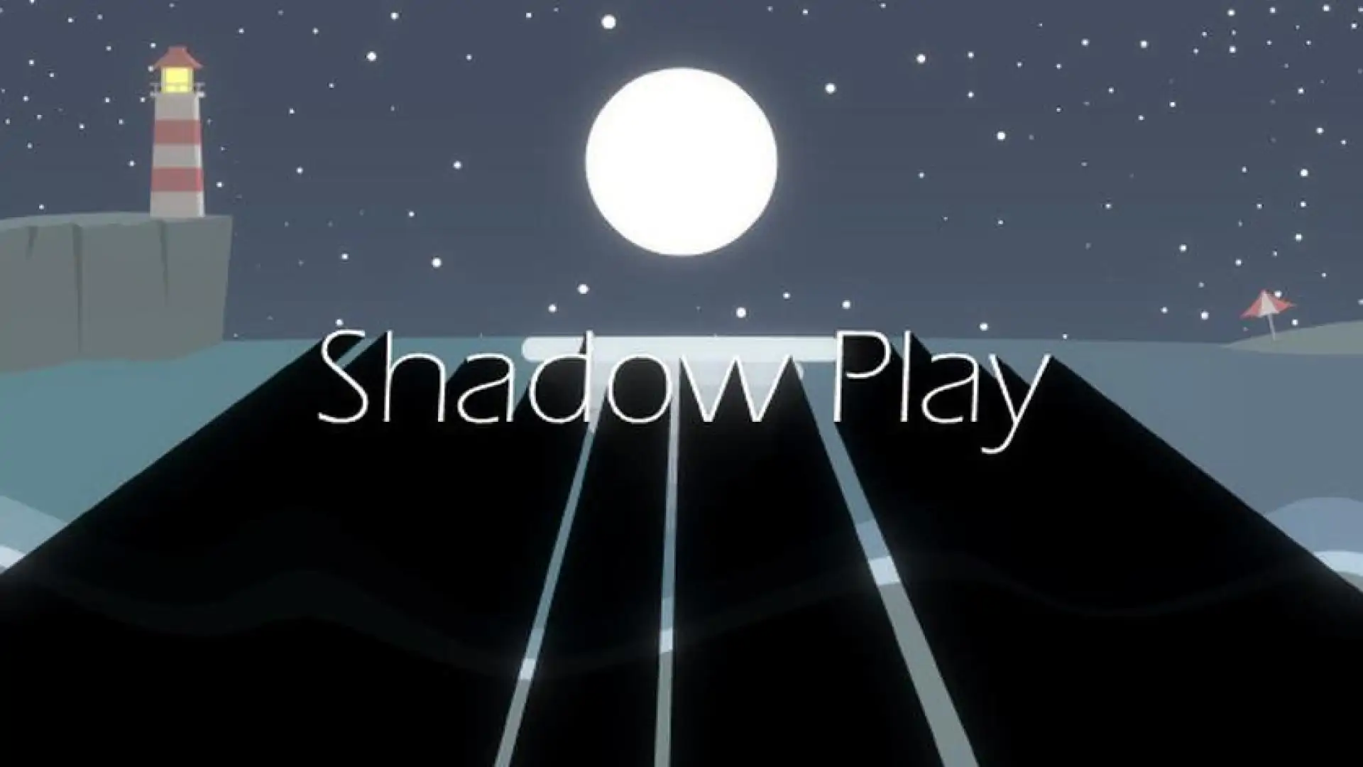 Shadow Play