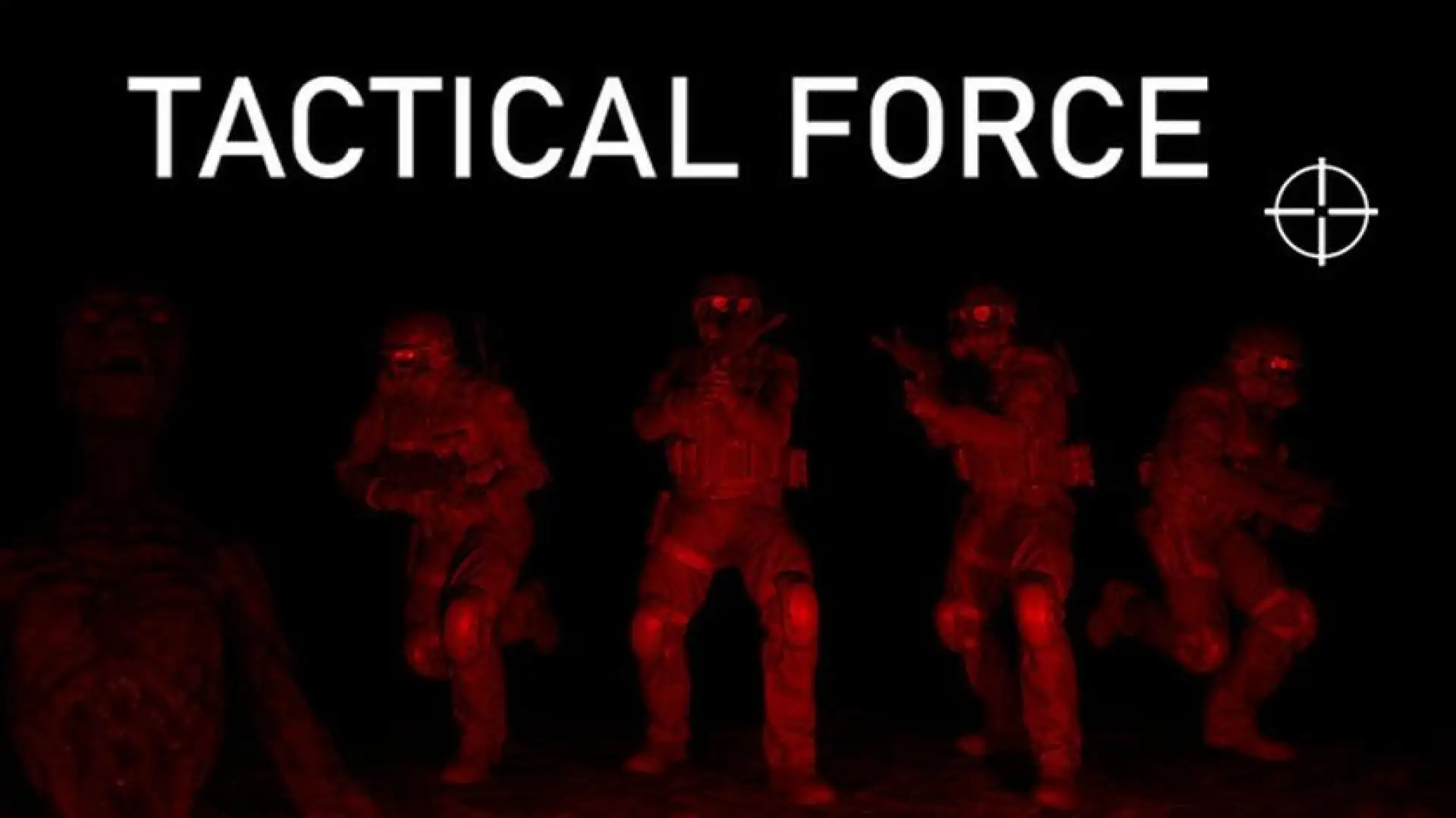 Tactical Force