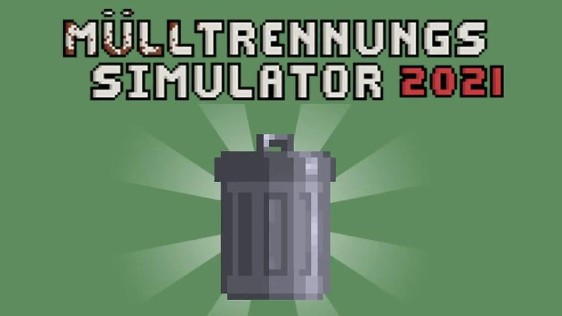 Mülltrennungssimulator 2021