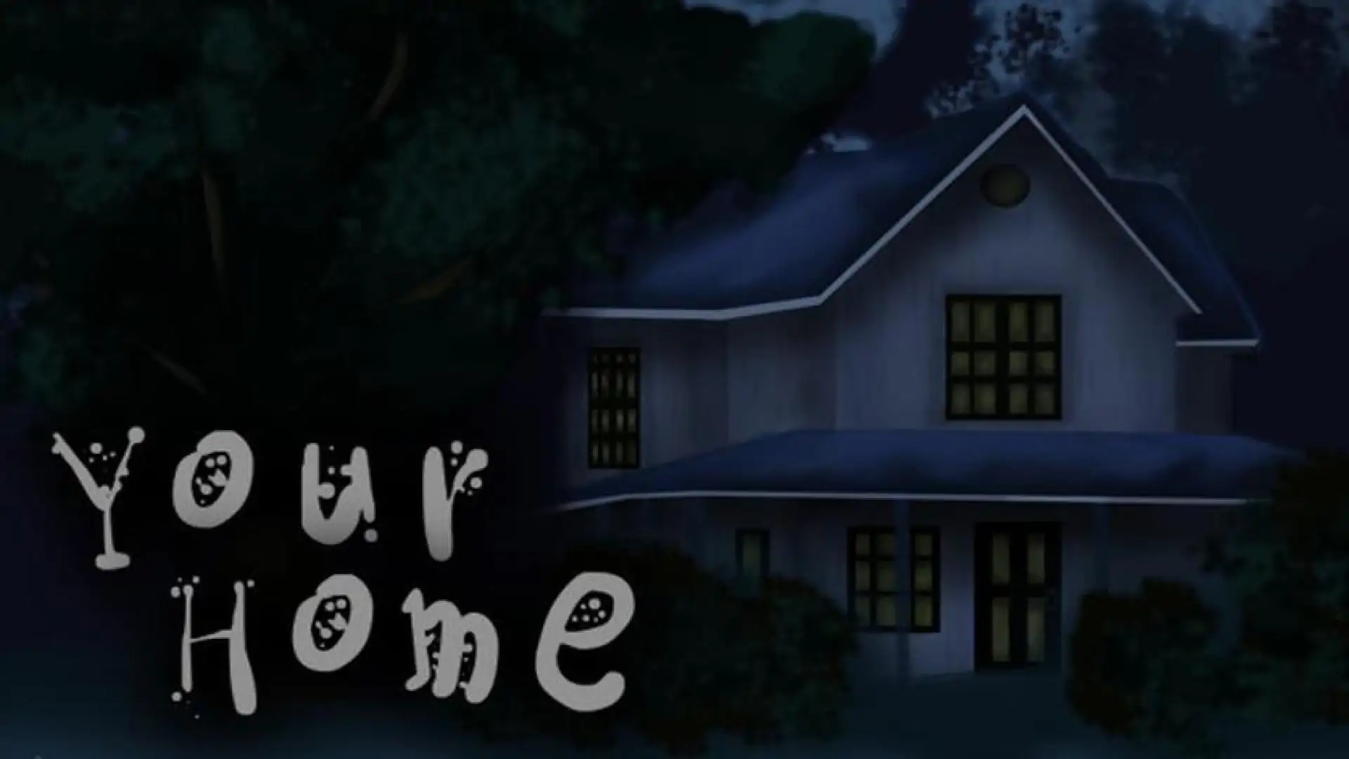 Your Home