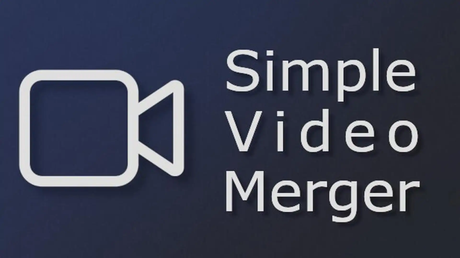 Simple Video Merger