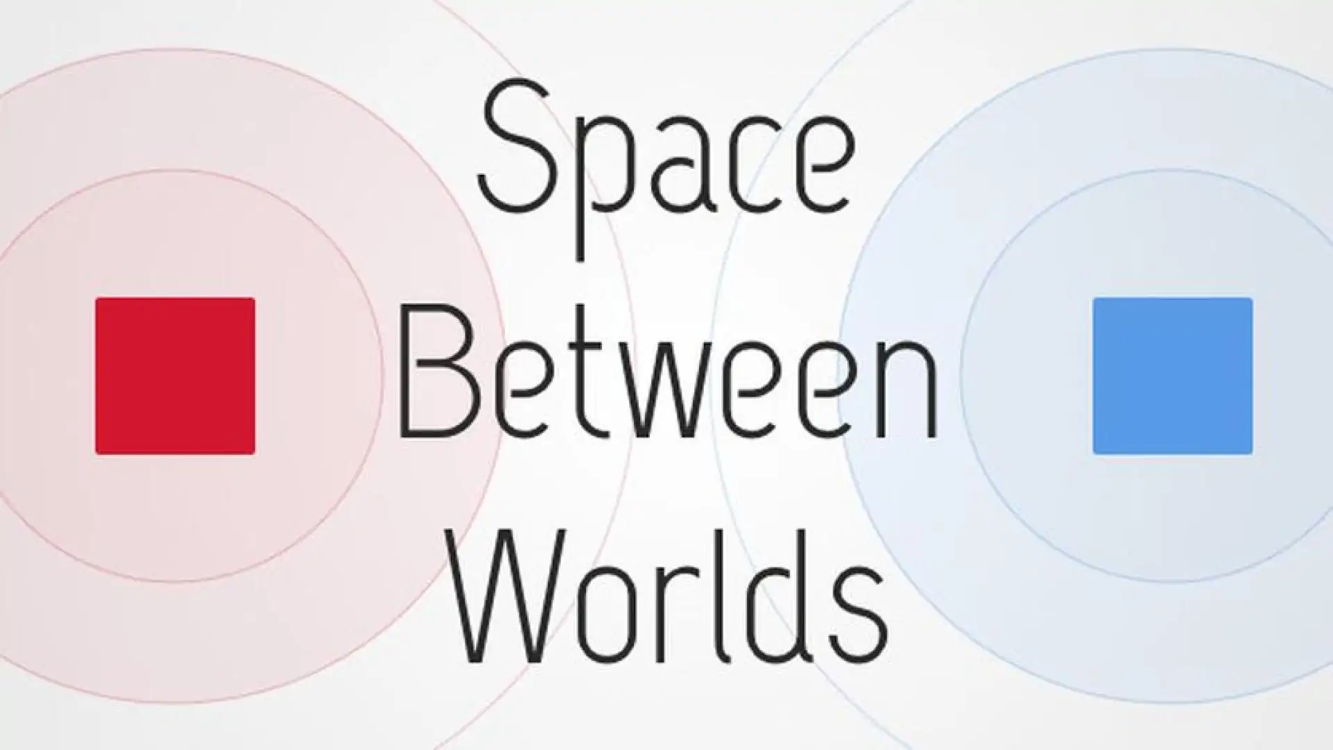 Space Between Worlds