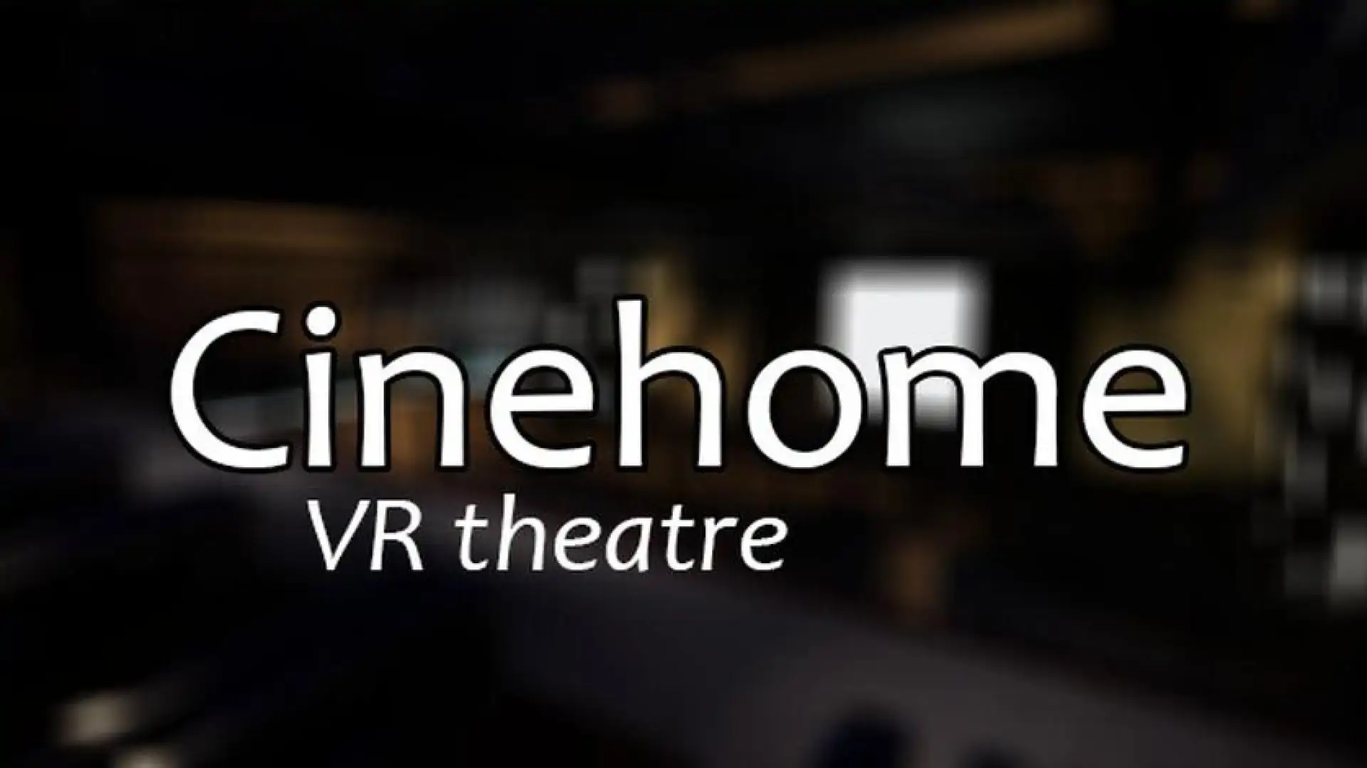 Cinehome VR Theatre