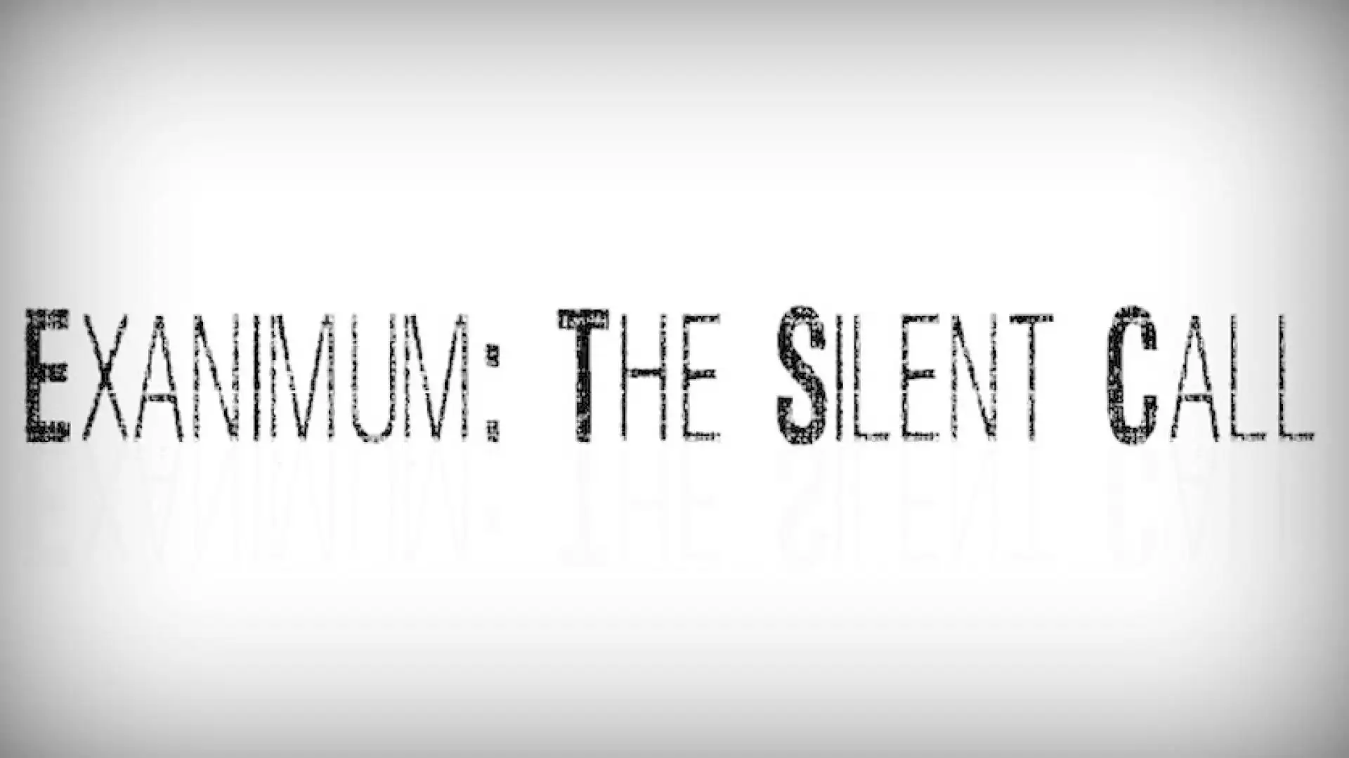 Exanimum: The Silent Call