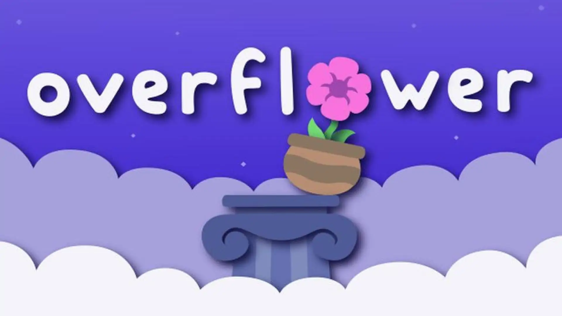 Overflower