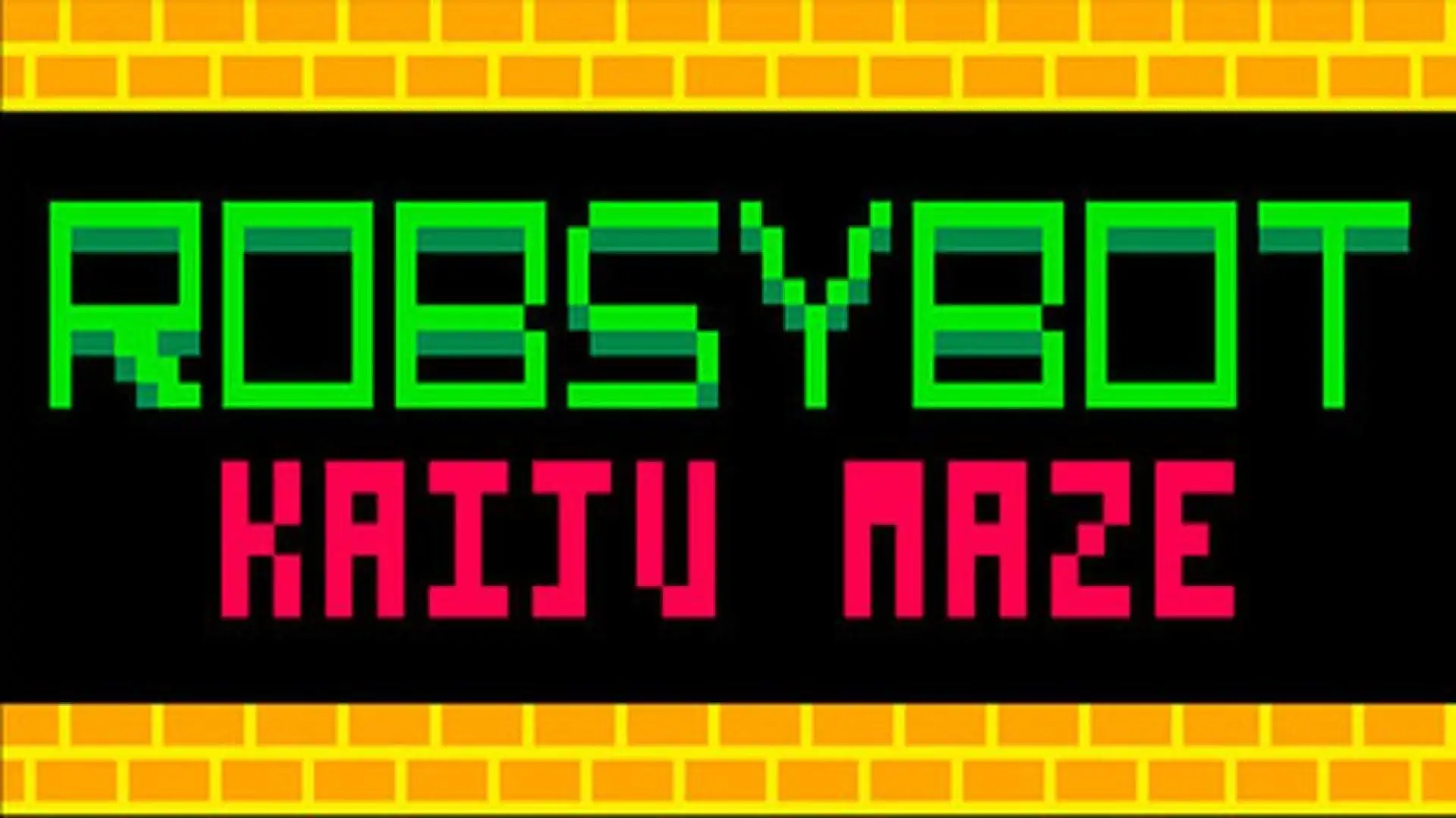 ROBSYBOT KAIJU MAZE