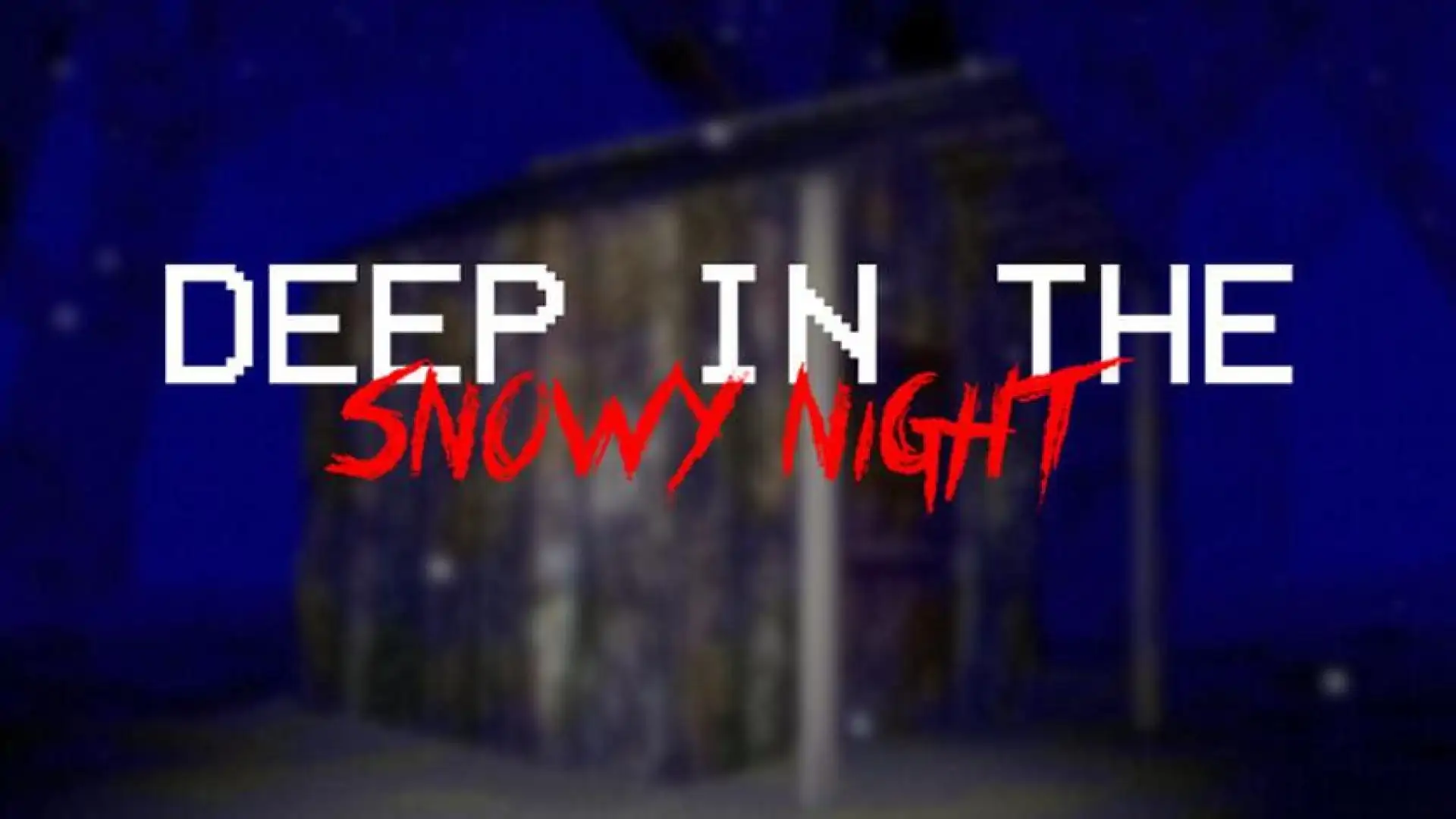 Deep In The Snowy Night