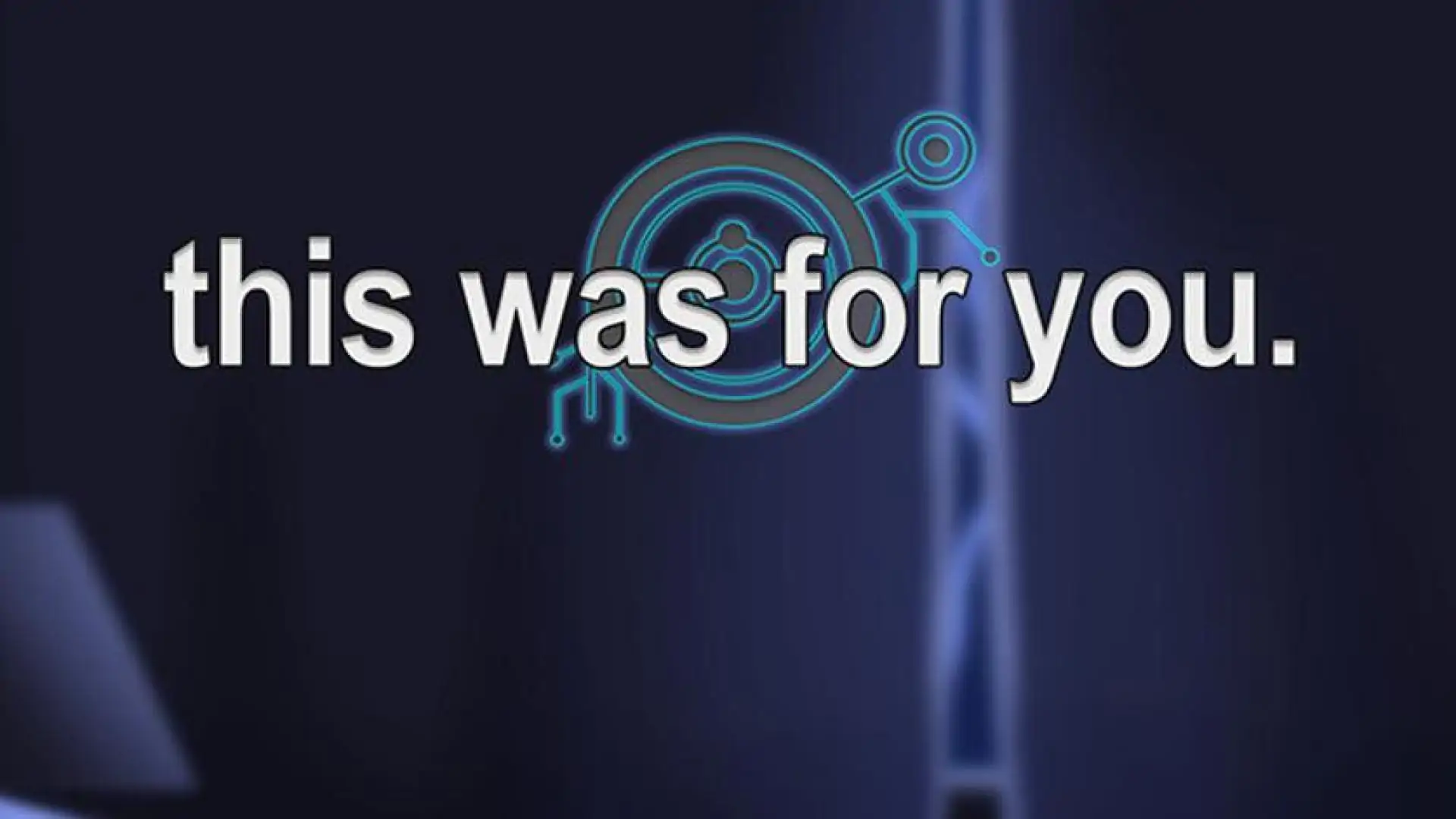 this was for you.