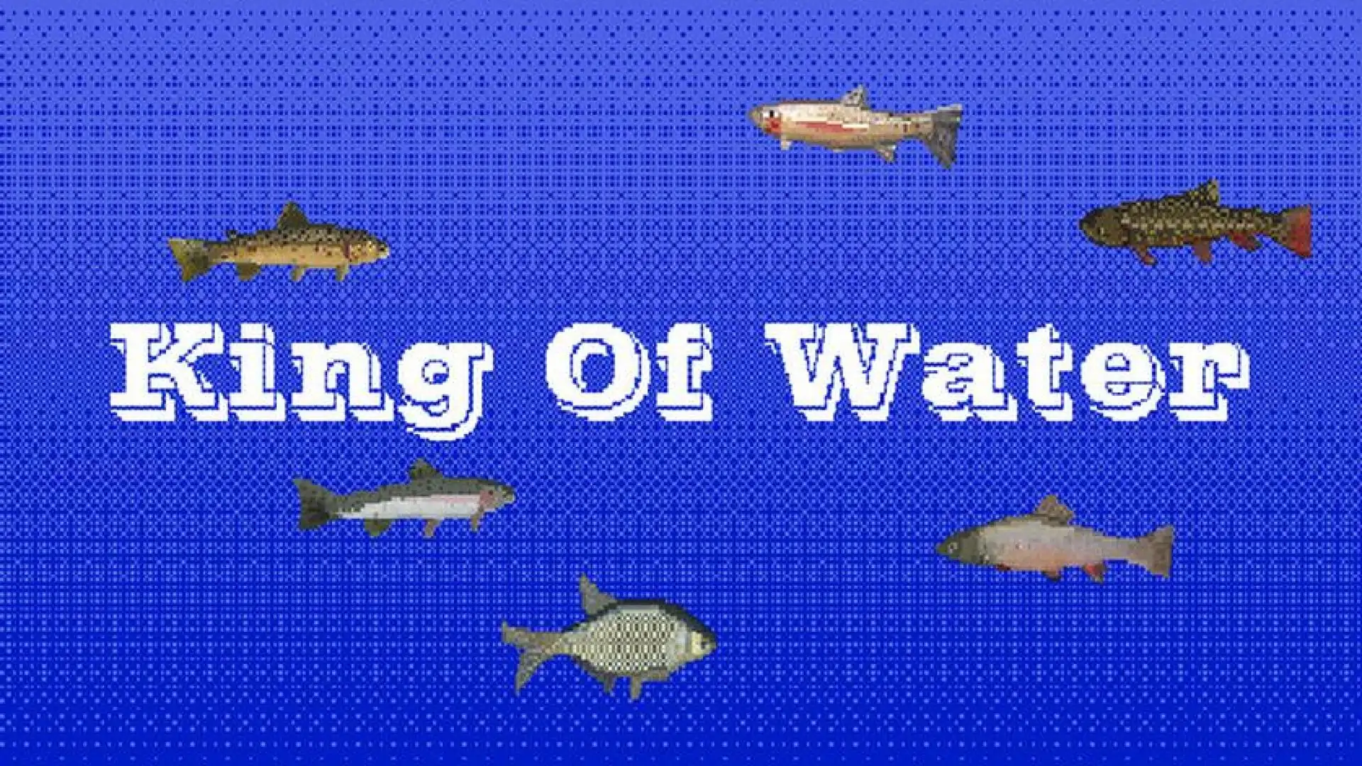 King Of Water