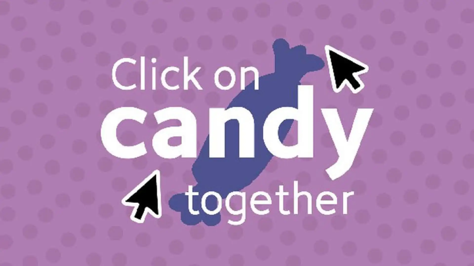 Click on candy together