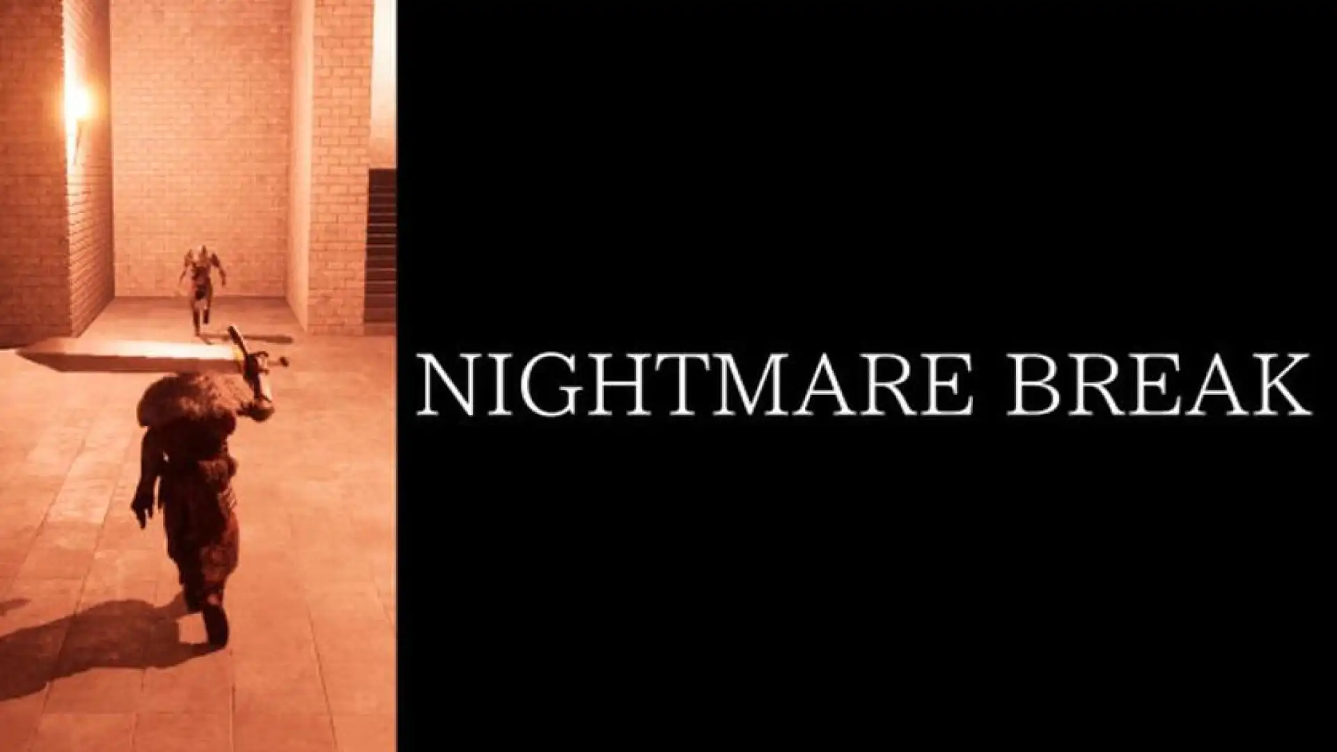 NIGHTMARE BREAK