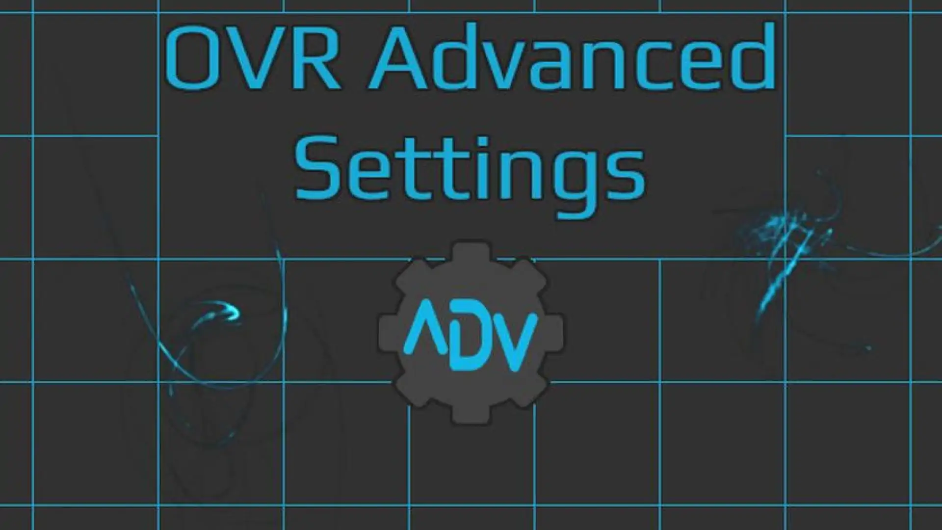OVR高级设置