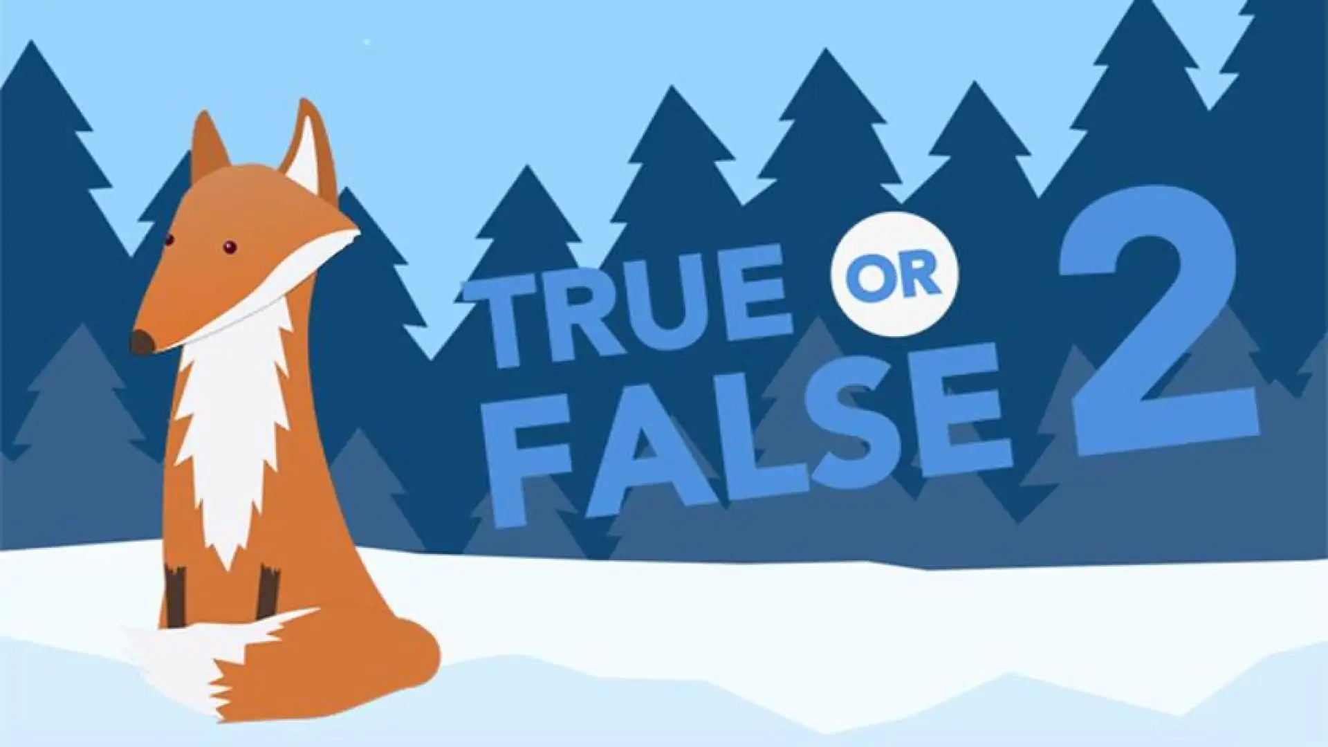 True or False 2