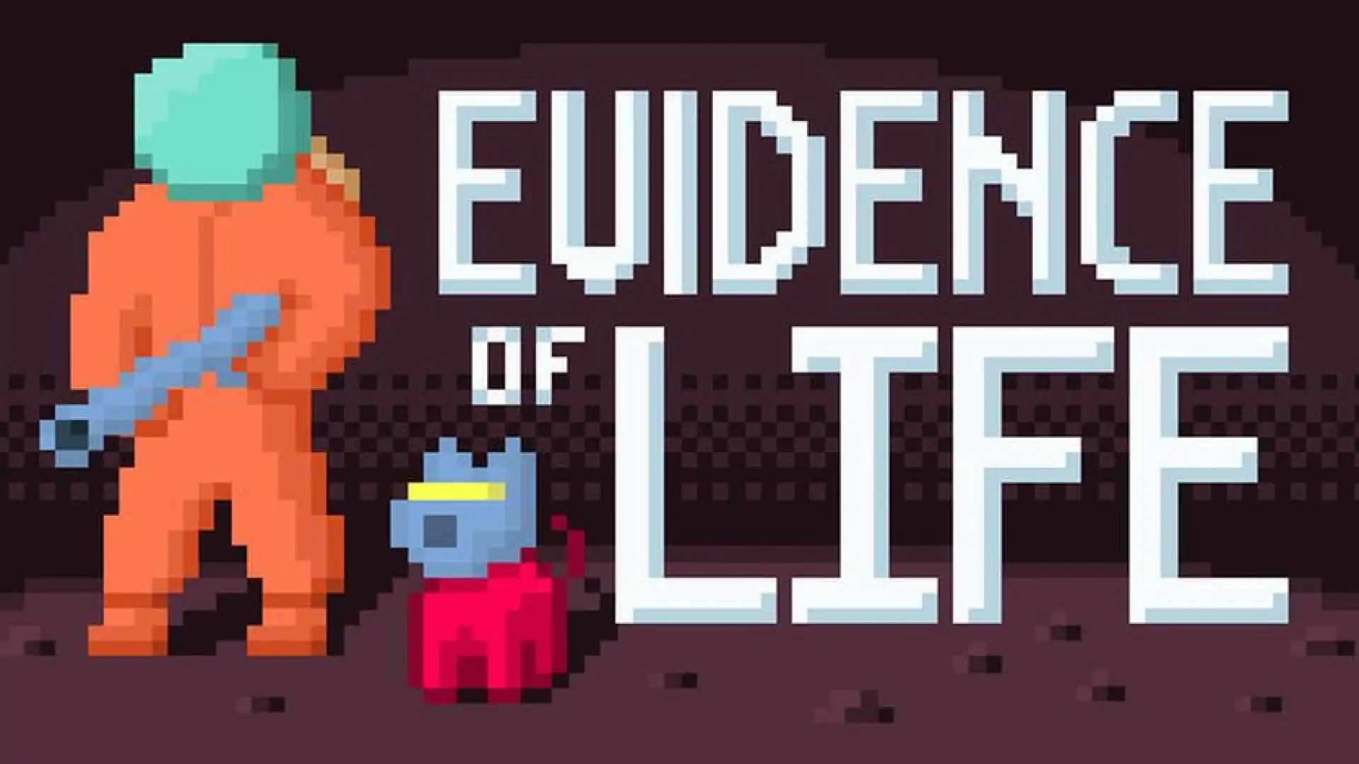 Evidence of Life