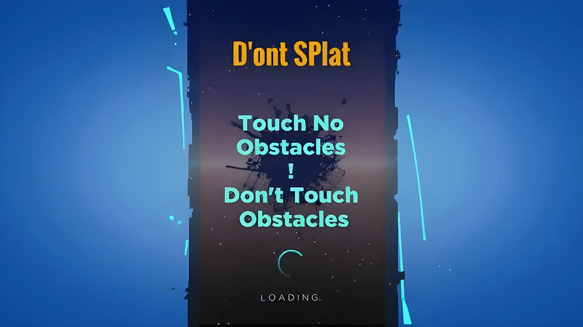 dontSplat