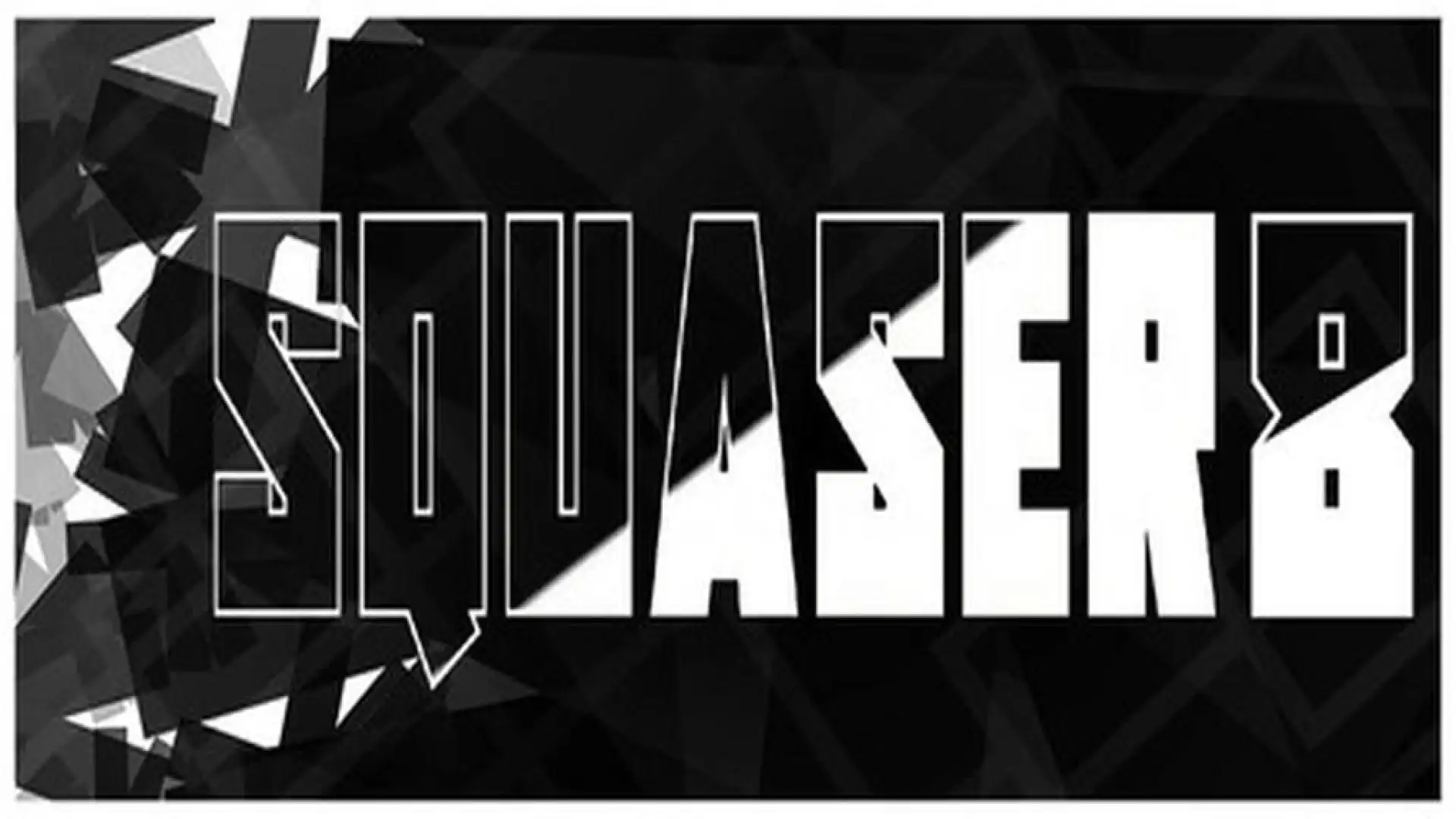 SQUASER 8