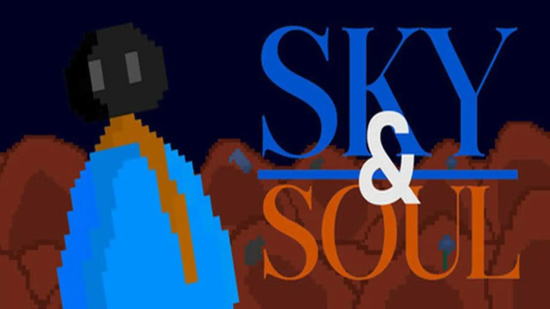 Sky & Soul