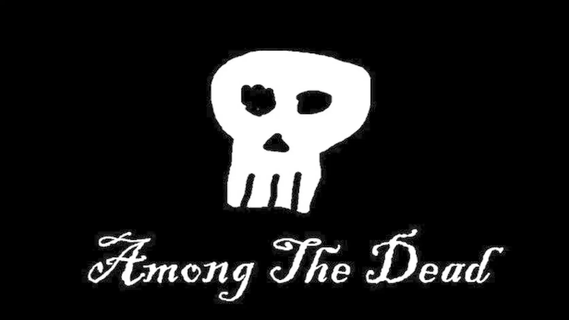 Among The Dead