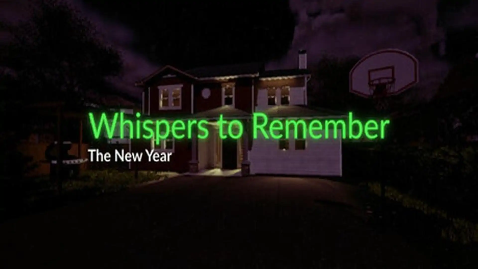 Whispers to Remember - The New Year