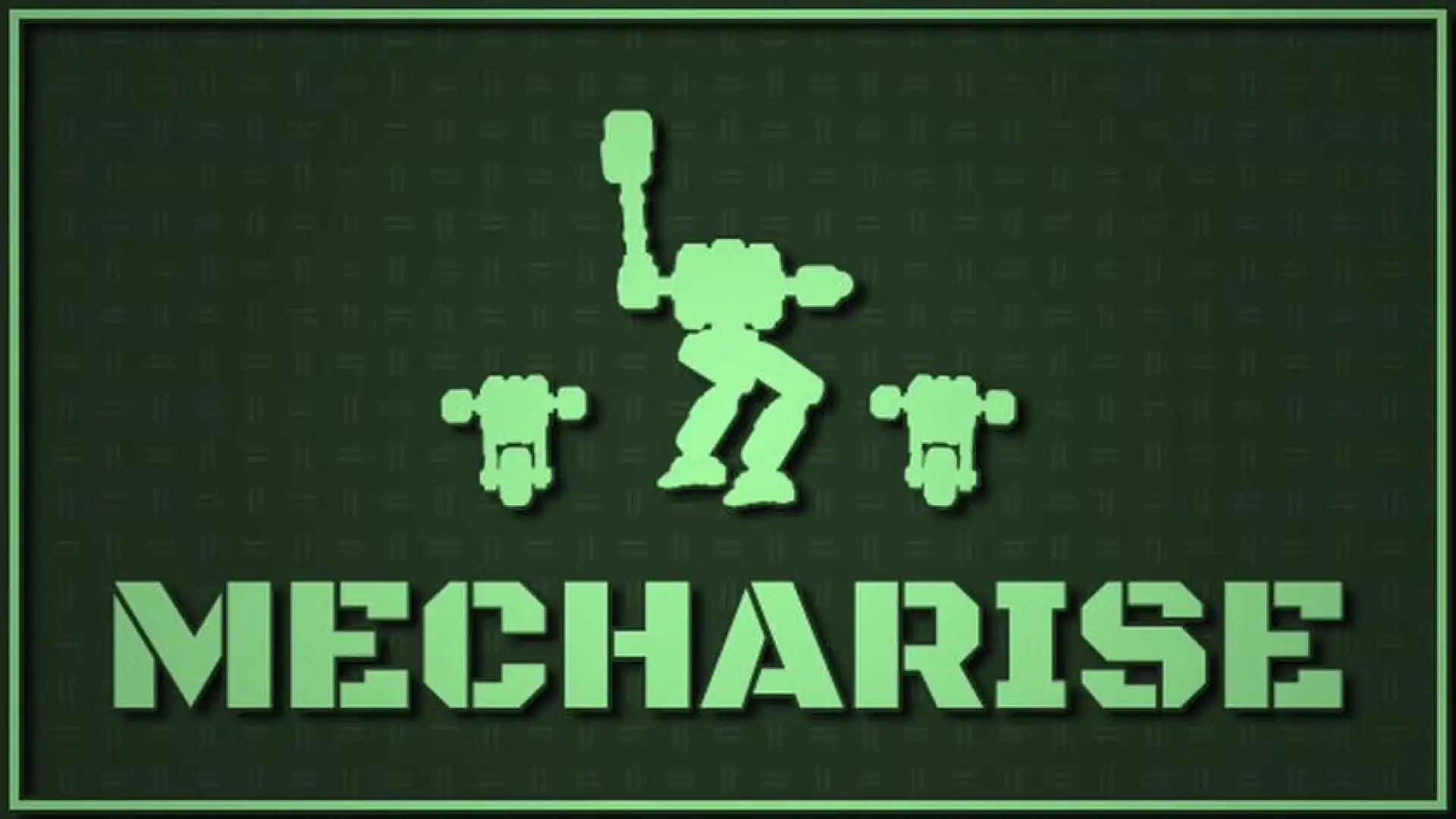 Mecharise