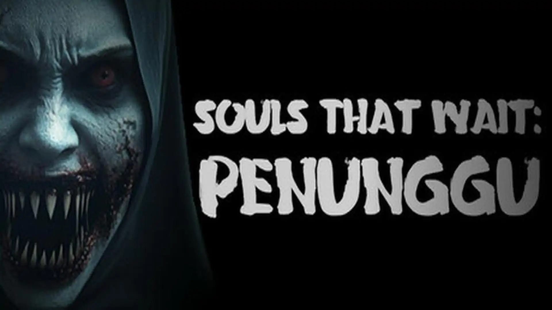 Souls That Wait: Penunggu