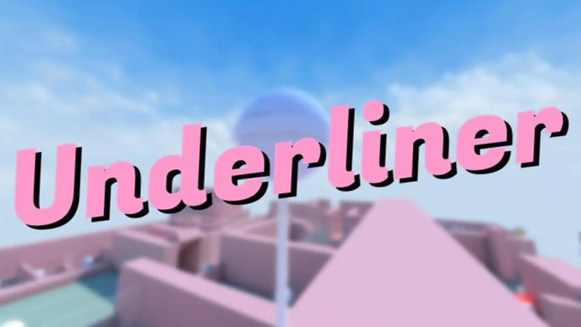 Underliner