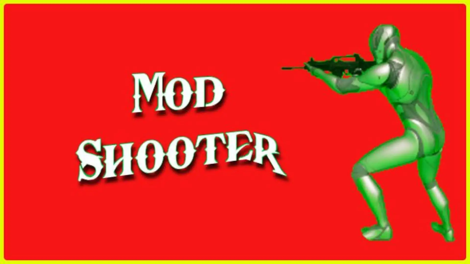 Mod Shooter