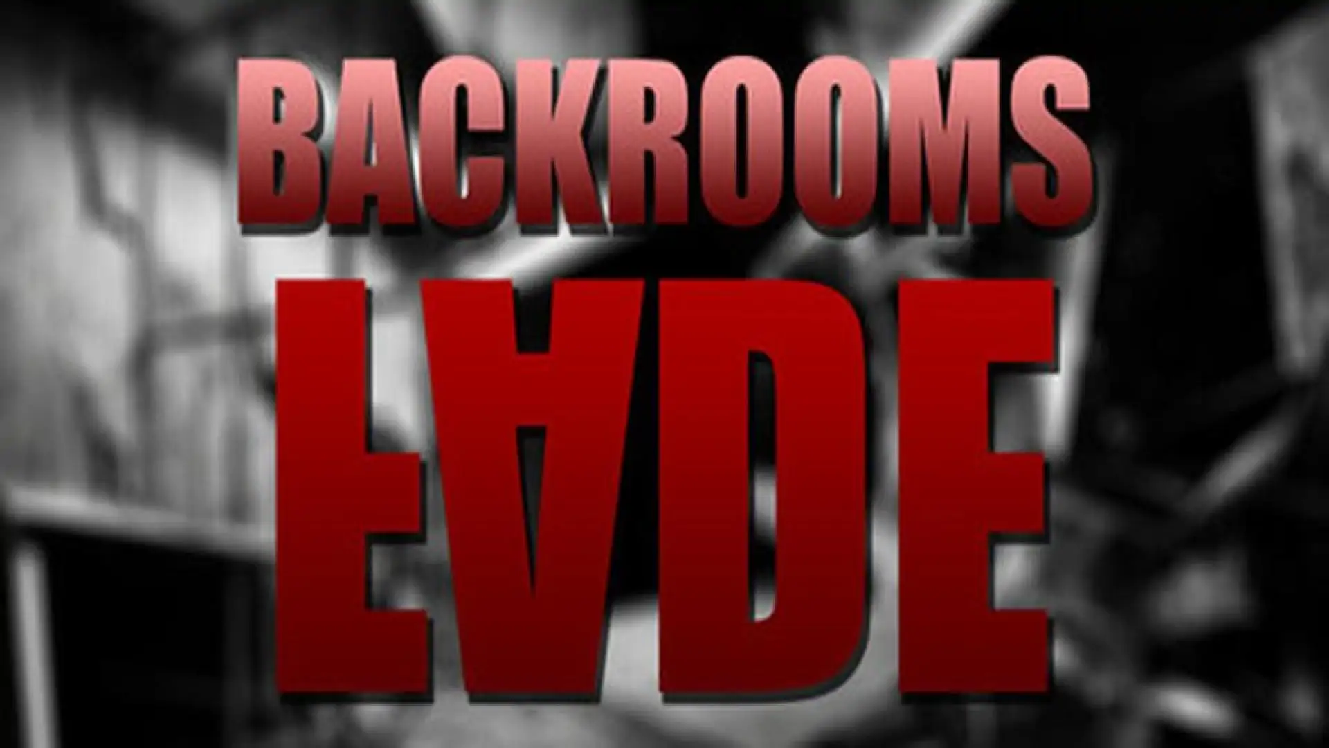 Backrooms: Fade